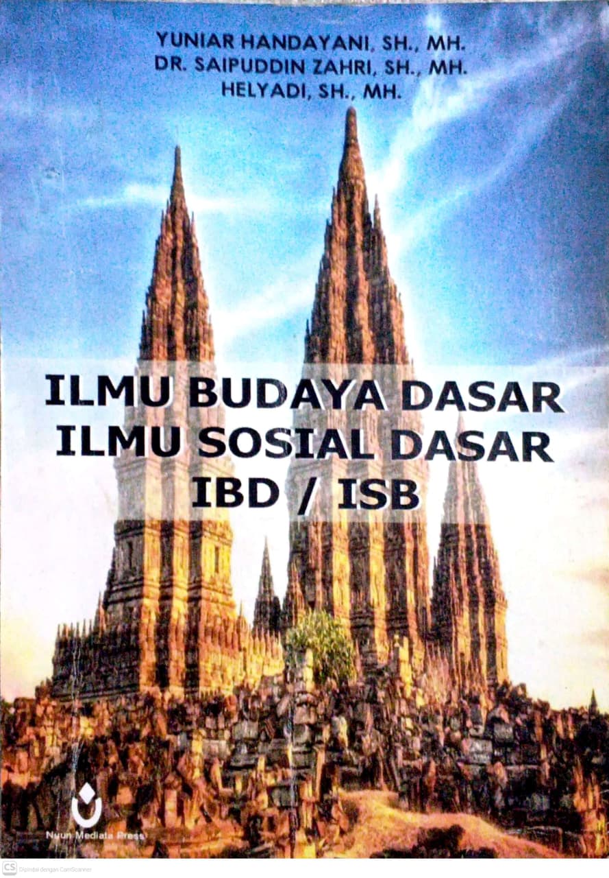 ILMU BUDAYA DASAR ILMU SOSIAL DASAR IBD/ISB